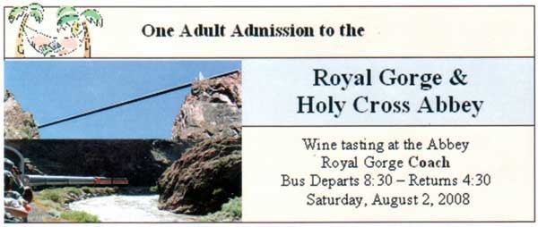 Kwaj Reunion 2008, Saturday, Royal Gorge & Holy Cross Abbey Tour