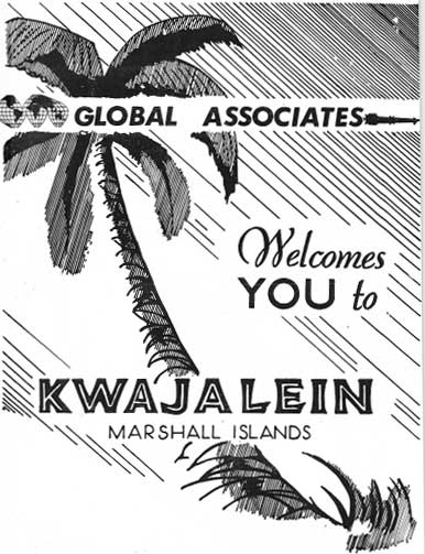 Welcome to Kwajalein, Global Associates